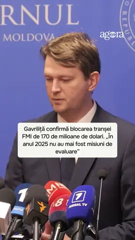 🗣„În anul 2025 nu au mai fost misiuni de evaluare”.  📌Declarația, care face referire la blocarea tranșei de aproximativ 170 de milioane de dolari de la Fondul Monetar Internațional, aparține ministrului Finanțelor, Andrian Gavriliță, care a confirmat că suma, echivalentă cu aproape trei miliarde de lei, trebuia să ajungă până la sfârșitul lunii octombrie.