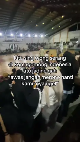 #serangbanten #wongserang #quetesserang 