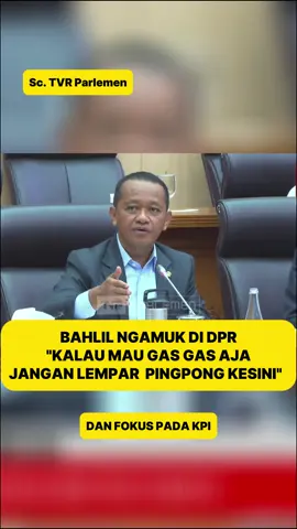 BAHLIL NGAMUK DI DPR 