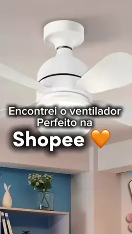 Ventilador de teto com luz para pequenos espaços✅ ID: AAN-GCK-BCD • • #shopee #fyp #ventilador #casa #fy 