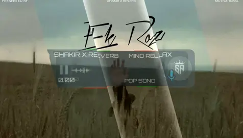 EK ROZ MOITIVATIONAL RAP 😣😴(FULL SONG SLOWED AND REVERB SHAKIR X REVERB) #foryoupage❤♡❤  #fullsongs #SHAKIRxSLOWED  #dontunderreviewmyvideos #hiphopmusic 