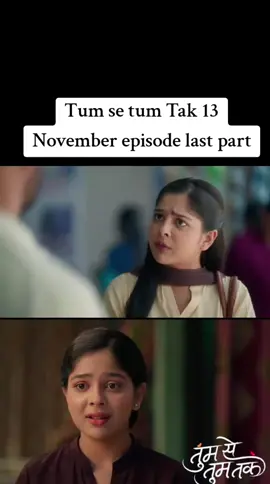 Tum se tum Tak 13 November episode last part #fyp #foryoupage #fypシ #burhan_tv 