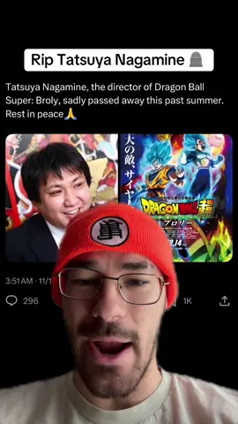The legendary Dbs Broly director has passed away #dragonball #tatsuyanagamine #dragonballsuper #onepiece #greenscreen 