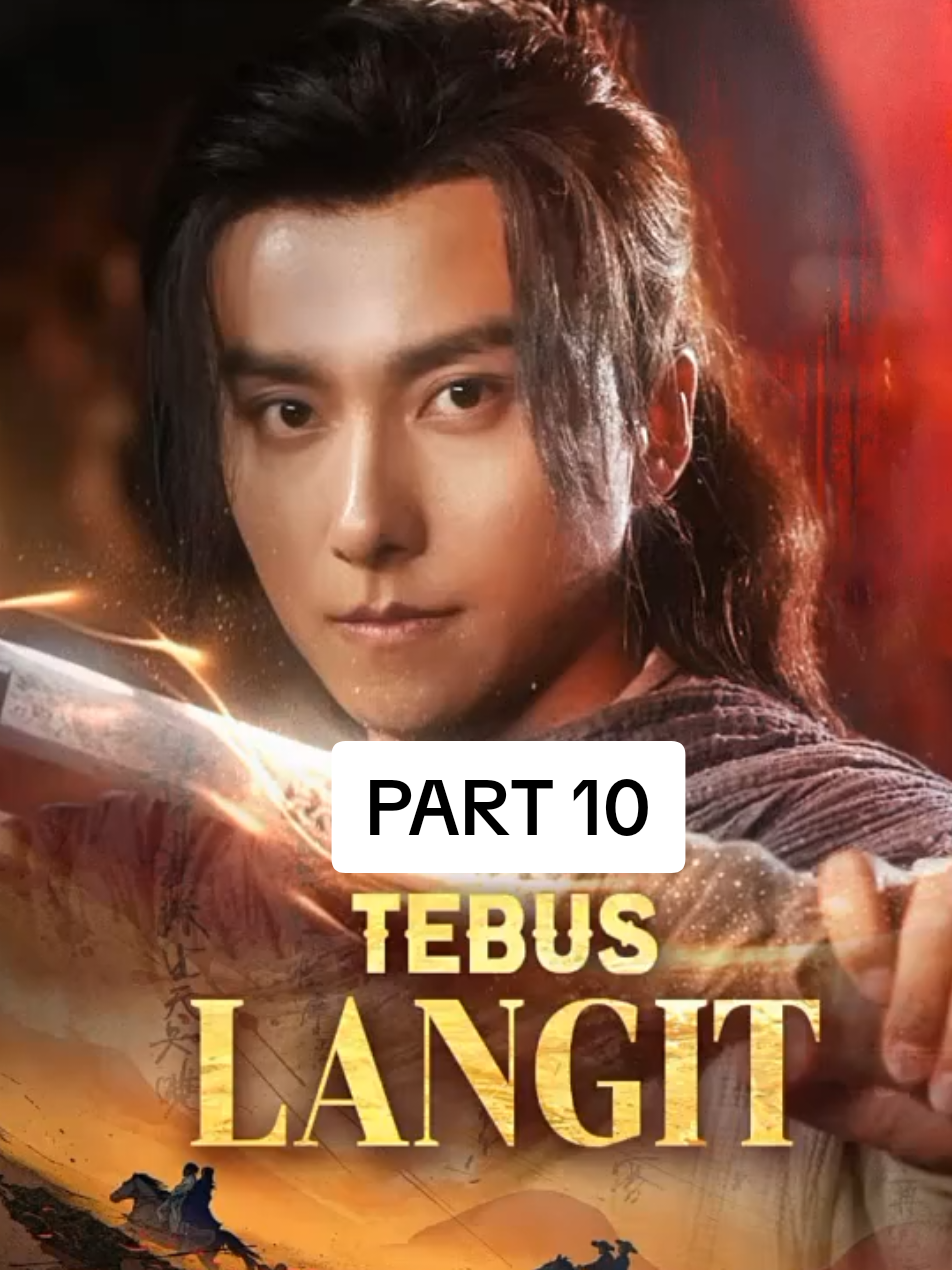 BAGIAN 10 - Tebus Langit #dracin #dramatiktok #dramachina #dramakorea #dracinlovers 