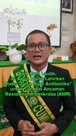 dr. I Wayan Agus Gede Manik Saputra, M.Ked.Klin, Sp.MK., resmi meraih gelar doktor dengan predikat Cum Laude di Universitas Udayana lewat disertasi bertema Pengembangan Model Desa Bijak Antibiotika (SAJAKA) sebagai upaya mencegah resistensi antimikroba dengan pendekatan One Health.  Dalam sidang promosi doktoralnya, ia menjelaskan bahwa model SAJAKA menggunakan kolaborasi pentahelix antara pemerintah, akademisi, dunia usaha, komunitas, dan media untuk meningkatkan literasi serta perubahan perilaku masyarakat dalam penggunaan antibiotik.  Dengan menyelesaikan studi doktoralnya hanya dalam 2,5 tahun disertai 5 publikasi ilmiah dan 6 HKI, dr. Agus Manik dinilai berhasil menghadirkan inovasi bernilai strategis yang sejalan dengan konsep Hindu Tri Hita Karana serta memiliki manfaat besar bagi kebijakan kesehatan masyarakat. #doktor  #disertasi  #gatradewata #gatradewatagroup  #pesonamuinspirasiku 