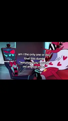 wayayayayay| dont ask about the song its for.. views🫡 #hazbinhotel #velvette #viral #fyp #nohate 