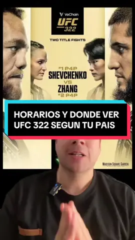 Horarios y dónde ver UFC 322 según tu país formato 24 horas y no olvides de ver predicciones ya están en mi perfil #UFC #iliatopuria #islammakhachev #danawhite #conormcgregor 