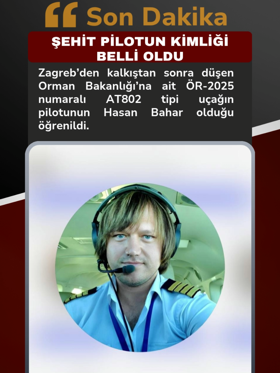 Orman Genel Müdürlüğüne ait düşen yangın söndürme uçağının pilotu Hasan Bahar şehit oldu. #gündem #uçak #haber #yangın #ogm 