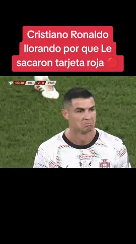 Cristiano Ronaldo llorando por que Le sacaron tarjeta roja 