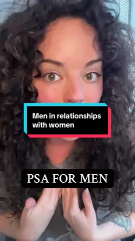 PSA for men in relationships with women✨#fypシ #relationships 