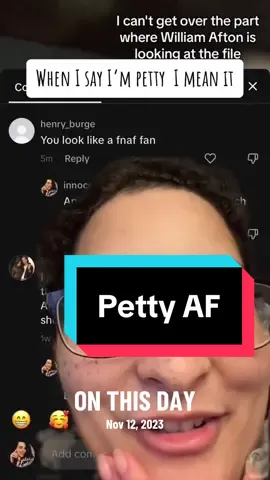 Still being petty af to this DAY #onthisday 