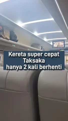 Taksaka | kereta super cepat | hanya 2 kali berhenti | Yogya-Jakarta @kai121_ 