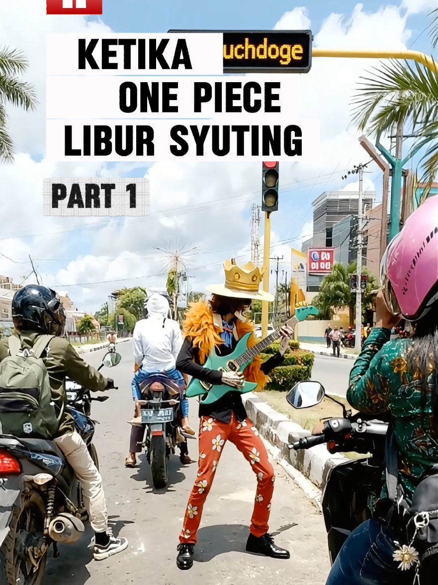 ONE PEACE libur syuting, mereka turun ke darat cari cuan PART 1. #onepeace #cosplayer 