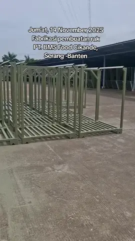Fabrikasi pembuatan rak PT.BMS Food Cikande, Serang  - Banten #kuliproyek👷🏼 #pabrikasi #jasakontruksi #serangbanten #fypjumat 