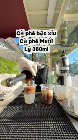 Cách làm Caffe muối và Caffe bạc xỉu ly 360ml #bacxiu #caphemuoi #congthucphache #nguyenlieuphache 