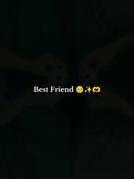 Best Friend 🥺✨🫶 #fypシ゚viral #viraltiktok #viralvideo #fyppppppppppppppppppppppp 