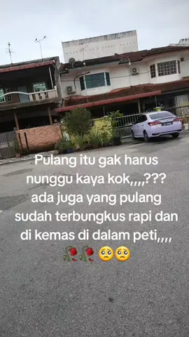 pulang itu gak harus kaya kok,,,,???