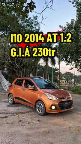 💰230tr trả thẳng 📌I10 2014 AT 1.2, odo 8v, đã rút hồ sơ cầm tay , lên thêm màn hình cam lùi.. ✅Bao test check mọi miền Tổ Quốc Lh/zl: 093 bảy bảy bảy 1333 Đ/c : Tổ 3 - Sơn cẩm - TP.Thái Nguyên { đầu đường đi cao tốc bắc kạn - Chợ mới } #tuxecu #art #pyf #xh #viral 