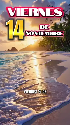 oración  de la mañana viernes 14 de noviembre,  feliz y bendecido dia viernes.   #buenosdias  #feliz #viernes  #viraltiktok #paratiiiiiiiiiiiiiiiiiiiiiiiiiiiiiiiiii🦋 