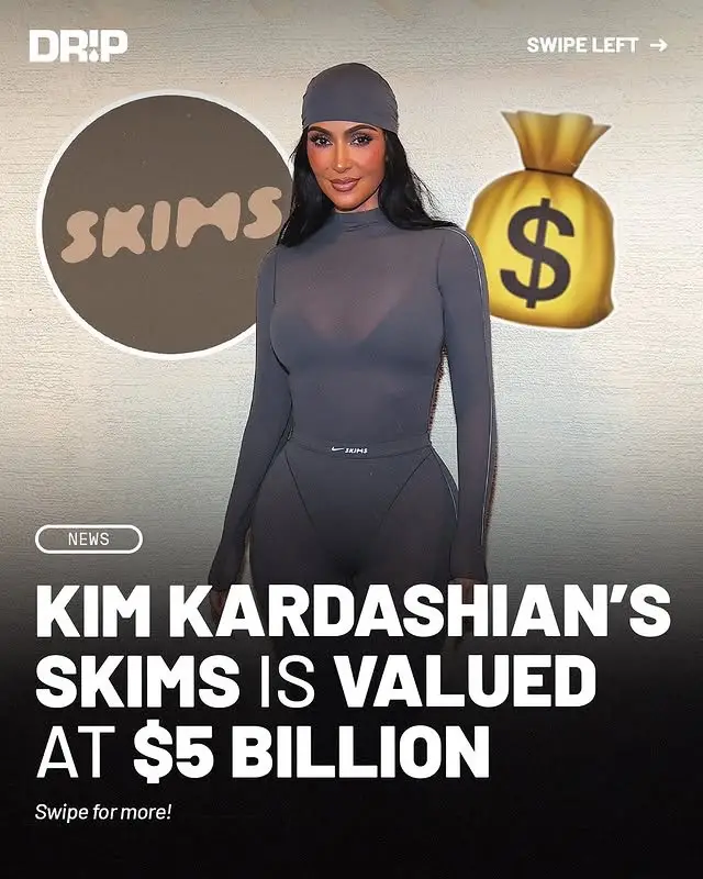 SKIMS has drawn a $5 billion valuation ‼️ #kimkardashian #kardashian #skims #streetwear #wealth #businessnews #hypebeast 
