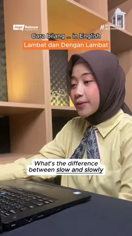 Ada yang tahu perbedaan slow and slowly? 🤔 #ImpactfulFun #kelasonline 