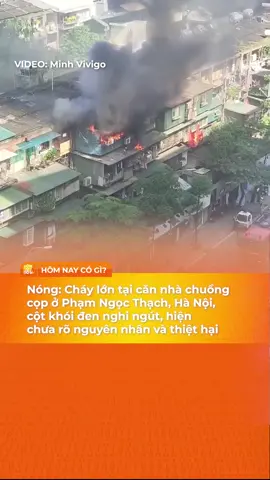 Cháy lớn tại phố Phạm Ngọc Thạch Hà Nội sáng 14/11 #schannel #homnaycogi #tiktoknews #hanoi #tintuc 