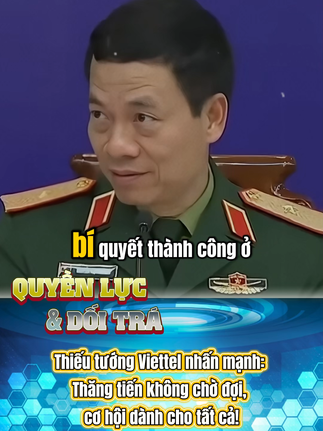 Thiếu tướng Viettel nhấn mạnh: Thăng tiến không chờ đợi, cơ hội dành cho tất cả! #fyp #viral #xuhuong #tintuc #tolam #quochoi #phamminhchinhthutuong