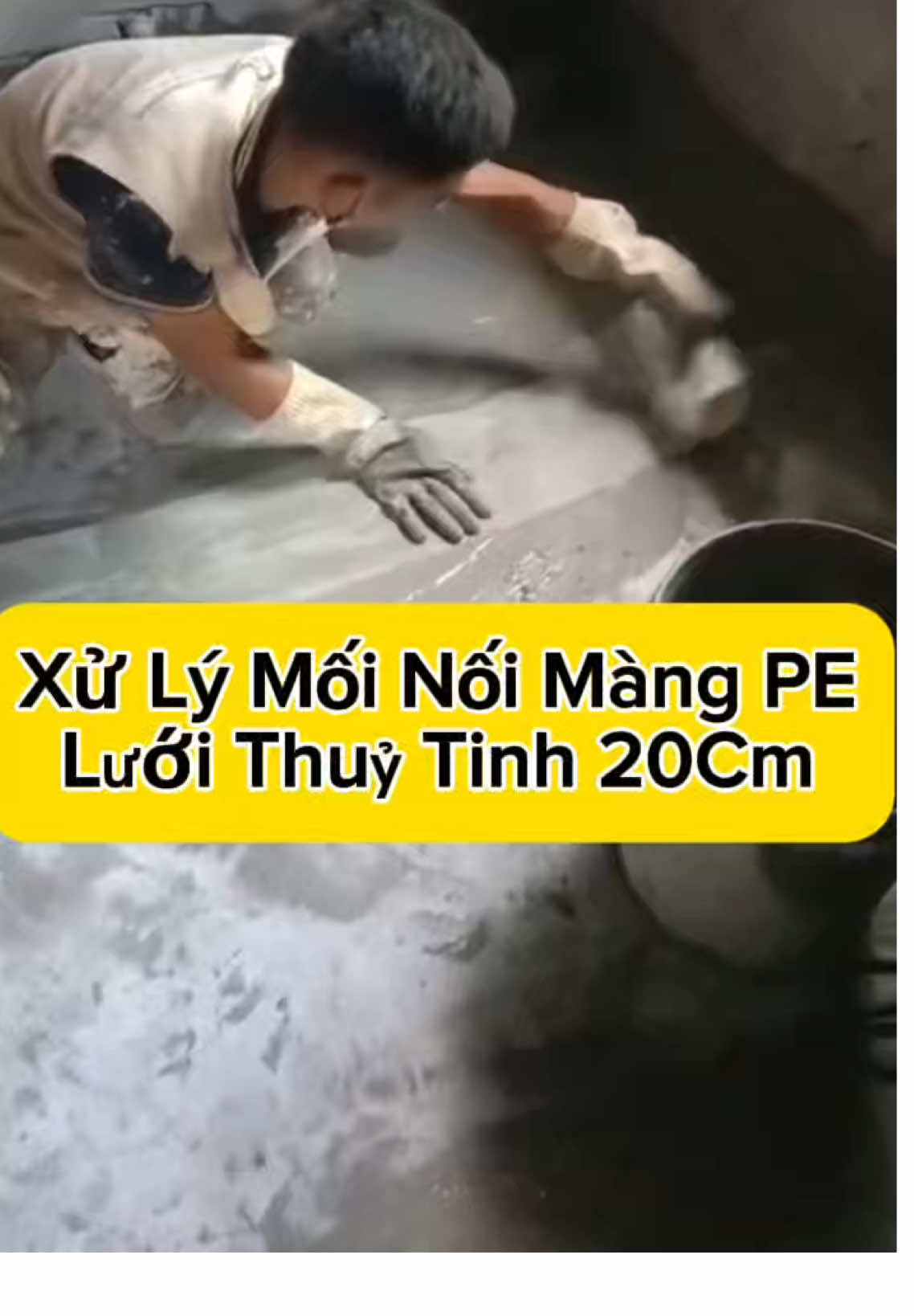 Hướng dẫn xử lý mối nối giáp ranh màng PE cùng với lứoi thuỷ tinh 2x2 loại 20cm #Siêuthichongthambaolinh #chongtham #sonnuoc #thạchcao #xaydung 