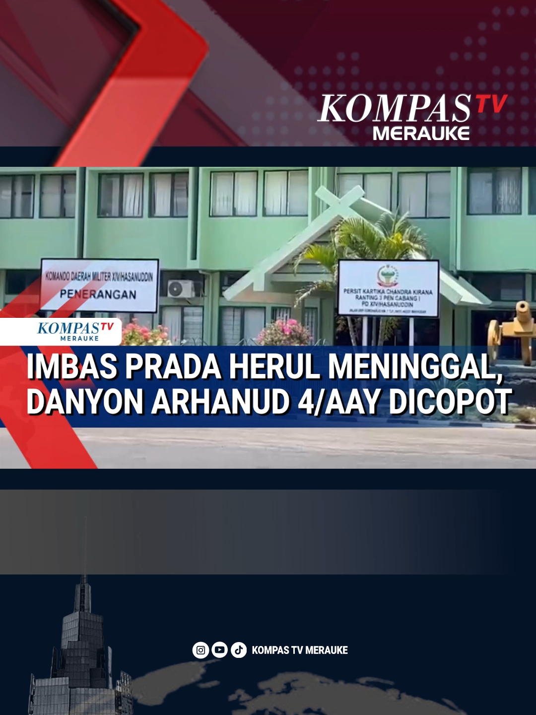 Imbas Prada Haerul Meninggal Danyon Arhanud 4/AAY Dicopot #kompastv #kompastvmerauke #merauke #papuaselatan