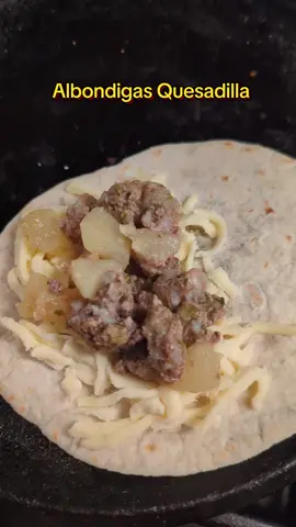 Had the last of our Albondigas today in this quesadilla 🫠 #homecooking #quesadilla 