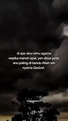 kahade ulah sok saucap ucap mun eweuh bukti. #storysunda 