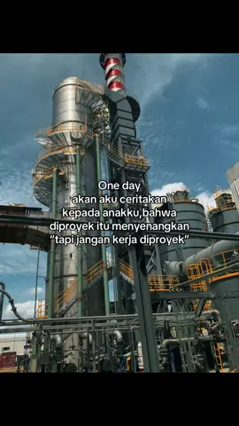 semua perjalanan adalah cerita,tapi tidak semua perjalanan bisa diceritakan.  #f #fyp #fy #fypage #kuliproyek👷🏼 #kuliproyek #boiler #welder #proyek #duniaproyek #unilever #ptbasicinternationalsumatra 