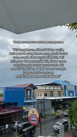 Dari perempuan untuk perempuan ☺️ #fyppppppppppppppppppppppp #quotestory #fypage #ftypシ #quotes