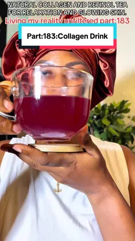Part:183|Natural collagen and retinol tea for relaxation and glowing skin!!! #naturalcollagentea #collagendrink #glowingskin #relaxation #rosemma1 