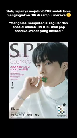 Setelah bertahun-tahun diminta oleh tim redaksi, JIN akhirnya tampil perdana di SPUR. Mengenakan perhiasan berharga dari rumah perhiasan Prancis FRED❤️#seokjin #jin #kimseokjin #fyp #bighit_official_bts 