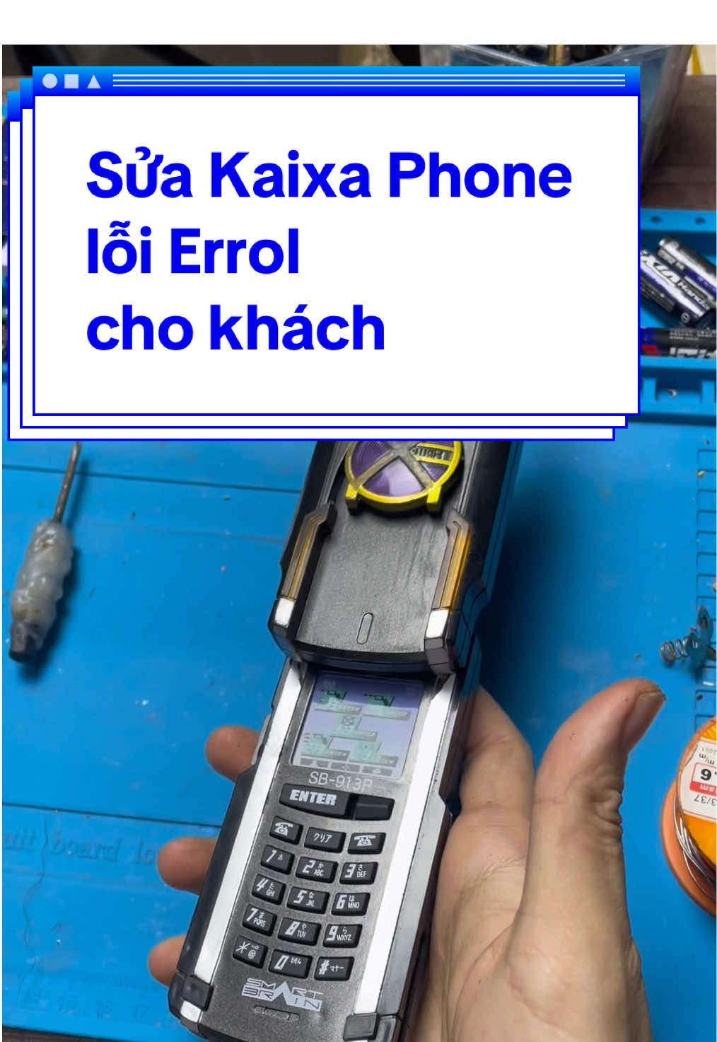 Sửa Kaixa Phone lỗi Errol cho khách #fixtoy #kamenrider #kamenriderkaixa #kaixadriver #tqnshop 