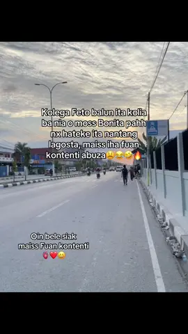 Jujurr deit kolega Feto sira😂😂🤣❤️❤️🔥🔥#timorlestepride🏝🔥🇹🇱 #produktimorleste🇹🇱 #MAUCHINAstory🙂 #xybcafyp #fyptimorpride🌴🇹🇱 