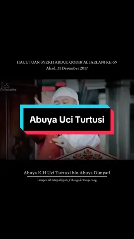 Abah Uci Turtusi🤍 #abahucicilongok #abahuci #almaghfurllahabuyauciturtusi #cilongokpasarkemis 