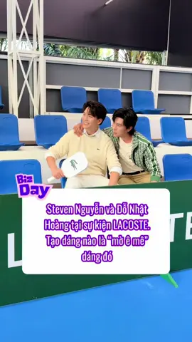 Hai ảnh biết mình đẹp #bizday #donhathoang #stevennguyen #tiktokgiaitri #lacoste 