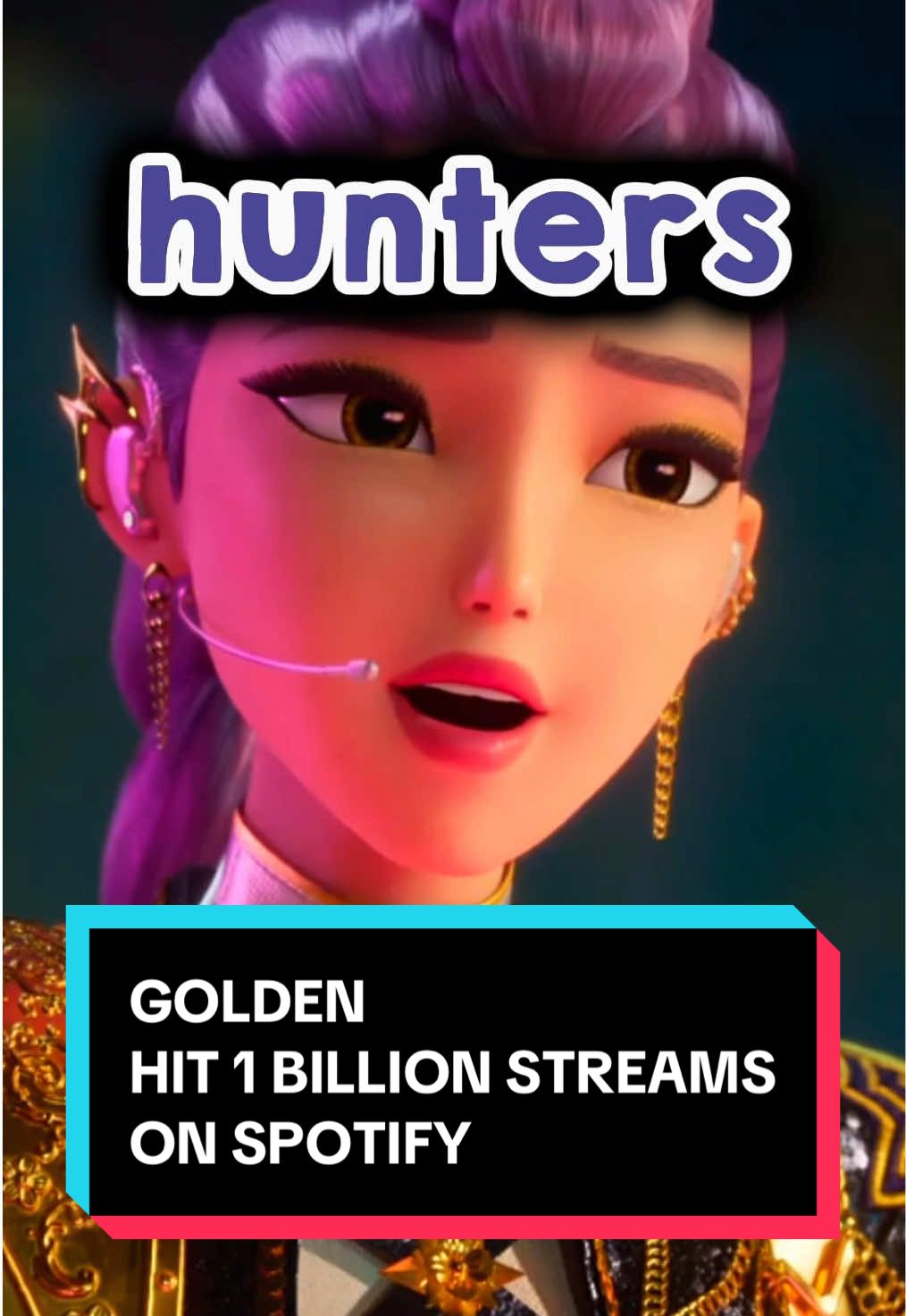 Golden Hit 1 Billion Streams on Spotify. Making Kpop Demon Hunters, the only animated movie to reach these numbers on spotify. Disney is mad since not even Frozen’s Let it Go reached a billion views. Golden is also the only Kpop song this year to reach 1 billion streams on spotify beating blackpink, cortis, bts, txt, twice, ive, nmixx, stray kids, and more idols. Artists like sabrina carpenter, taylor swift, and Justin bieber cant beat huntrix singing voices of rumi, mira, and zoey ejae audrey nuna, and rei ami. How many times have you listened to golden? #kpopdemonhunters #kpop #spotifywrapped #viral #fyp 