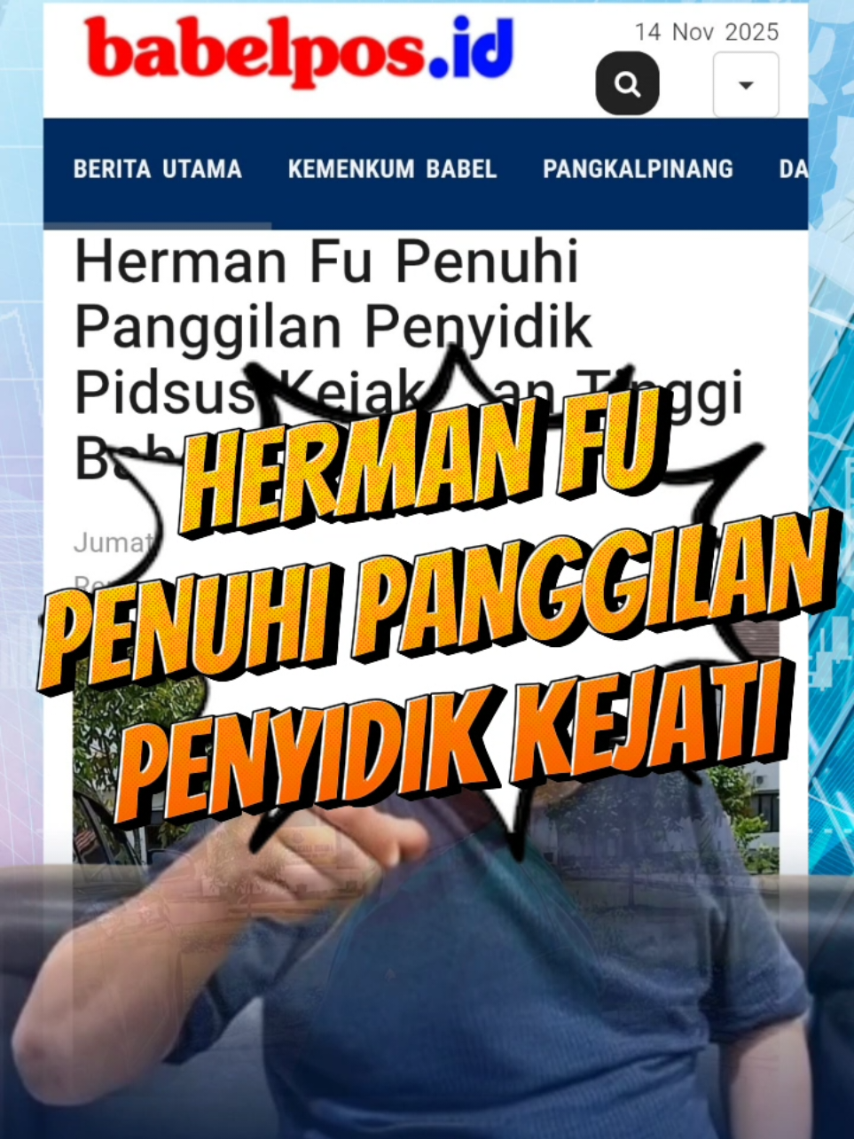 Herman Fu Penuhi Panggilan Penyidik Pidsus Kejaksaan Tinggi Babel BABELPOS.ID, PANGKALPINANG - Herman Fu hadir di gedung Kejaksaan Tinggi Bangka Belitung (Babel) untuk menjalani pemeriksaan kasus tambang ilegal dalam kawasan hutan Sarang Ikan dan Nadi, Lubuk, Bangka Tengah, Jumat (14/11). Herman Fu nampak hadir sejak pukul 09.00 WIB. Berbaju hijau, Herman Fu dengan didampingi seorang pengacara langsung masuk ke gedung Pidsus. Dikabarkan pemeriksaan dimulai sejak pukul 09.30 WIB. Herman Fu bersama pengacaranya keluar ruangan penyidikan tepat saat azan Jumat berkumandang. Namun sayang dia tidak memberikan pernyataan apapun kepada wartawan.  Saat ini penanganan kasus tambang ilegal dalam kawasan hutan, Sarang Ikan dan Nadi, Lubuk, Bangka Tengah, baru tahap penyelidikan setelah dilakukan pengamanan dari tim Satgas penertiban kawasan hutan dan pertambangan Selengkapnya baca di: https://babelpos.disway.id/berita-utama/read/680779/herman-fu-penuhi-panggilan-penyidik-pidsus-kejaksaan-tinggi-babel #hermanfu #sarangikan #satgaspkh 