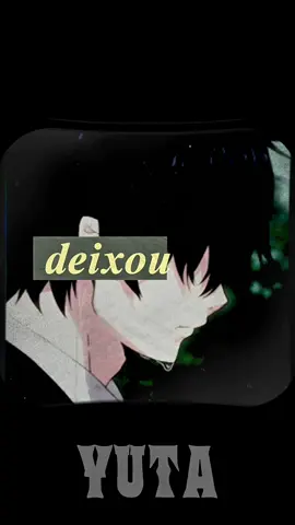 A vida não te endureceu… ela só te ensinou a não confiar tão fácil. #fyp #viral #anime #fypp #yutaofc 