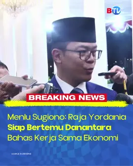 Pertemuan tingkat tinggi bakal digelar. Raja Yordania dan Danantara akan membahas peluang kerja sama ekonomi yang dinilai strategis bagi kedua negara. Menlu Sugiono memastikan agenda ini jadi momentum penting diplomasi Indonesia. Ikuti perkembangan berita terbaru lewat pantauan langsung hanya di BTV. Jangan lupa scan ulang TV Digital / Set Top Box kamu: • 44 UHF untuk Bandung • 40 UHF untuk Medan #BTV #MenteriLuarNegeri #Sugiono #RajaYordania #Danantara