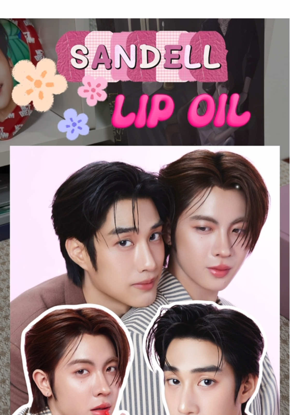 ꜱᴀɴᴅᴇʟʟ ʟɪᴘ ᴏɪʟ 💖 #Sandell #firstone #tle_mtm #tlefirstone #เขมจิราต้องรอด 