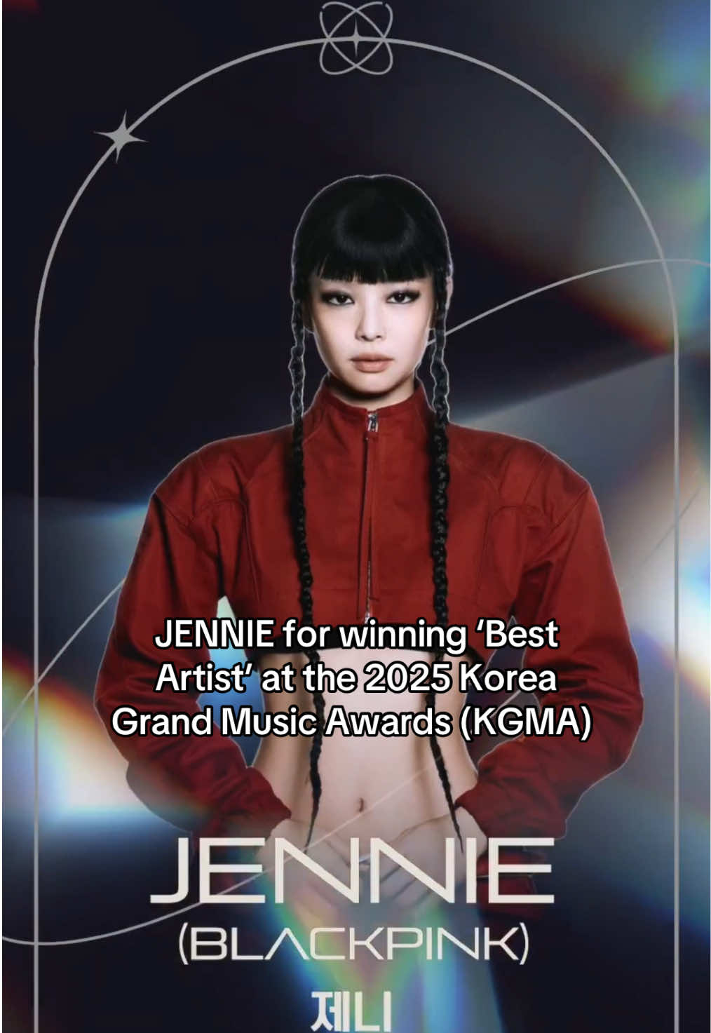 Congratulations to JENNIE for winning Best Artist at the 2025 Korea Grand Music Awards! Always so proud of you ♥️ #JENNIE #BLACKPINK #LIKEJENNIE #OA 