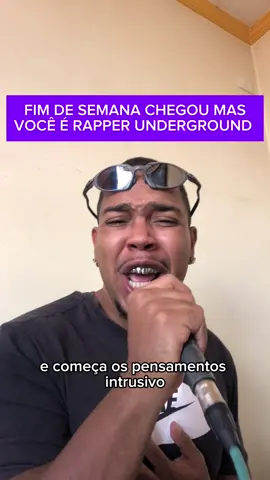 Final de semana com rap underground 