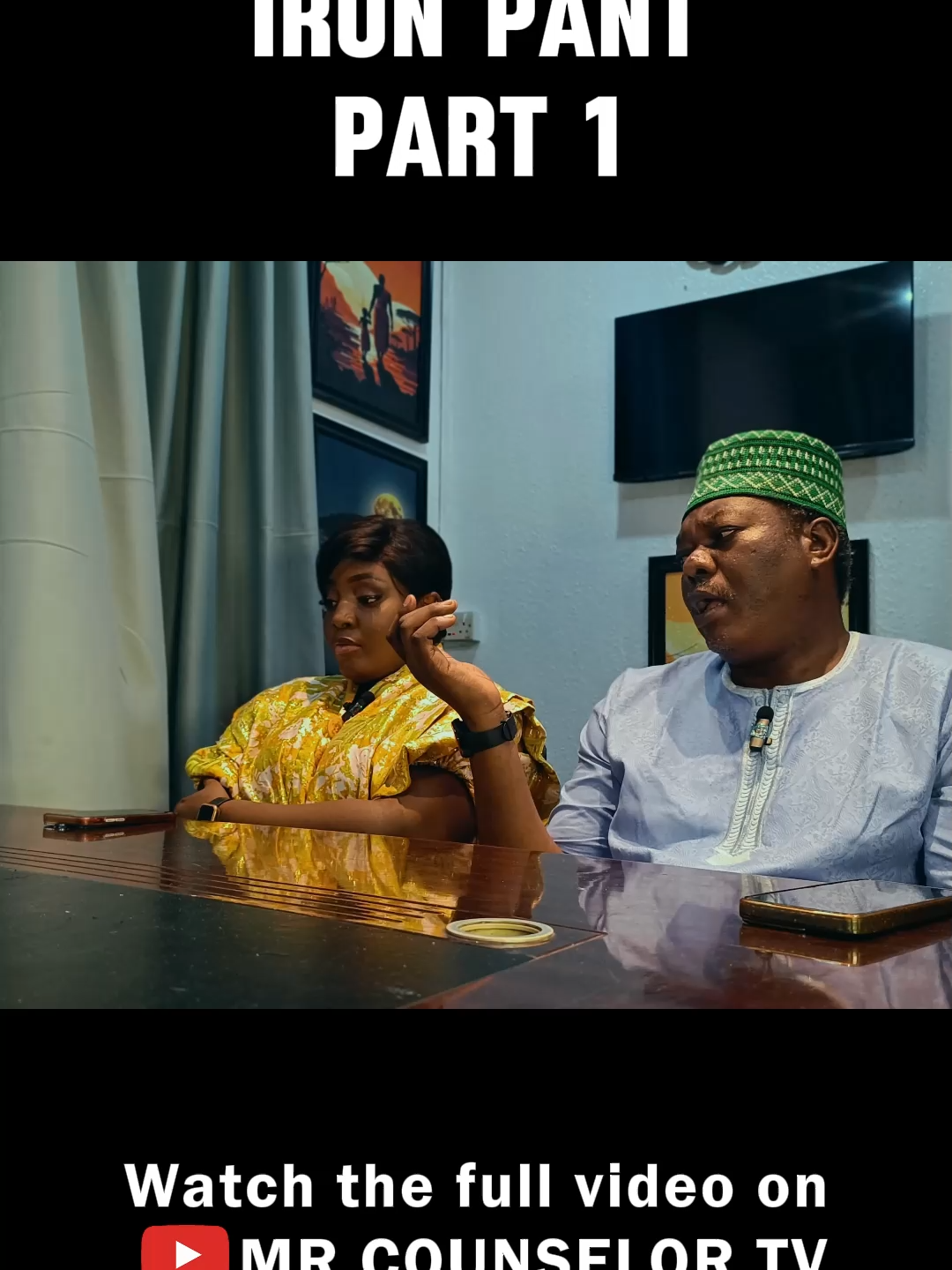 Iron Pant Part 1 #TheCounselorsChamber #watchnow #TrendingNow #ViralContent #watchthis #DramaWithPurpose #fyp #Trending #Viral #foryou