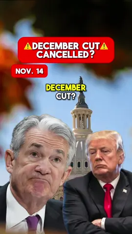 The Fed just cancelled the December cut?