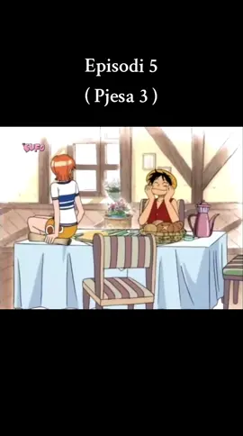 Episodi 5 (pjesa 3) #virale #shqiptaretneperbote🇦🇱🌍 #allepisodes #follow #onepiece 