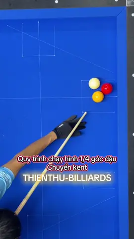 Cùng Học quy trình xào 1/4 chạy hình chuẩn form cùng Thiên Thư #thienthubida #thienthubilliards #daybidadanang 